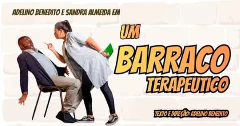 Cartaz, Um Barraco Terapêutico, Juiz de Fora